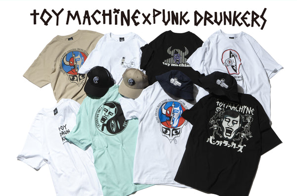 PUNK DRUNKERS×TOY MACHINE 2nd COLLECTION